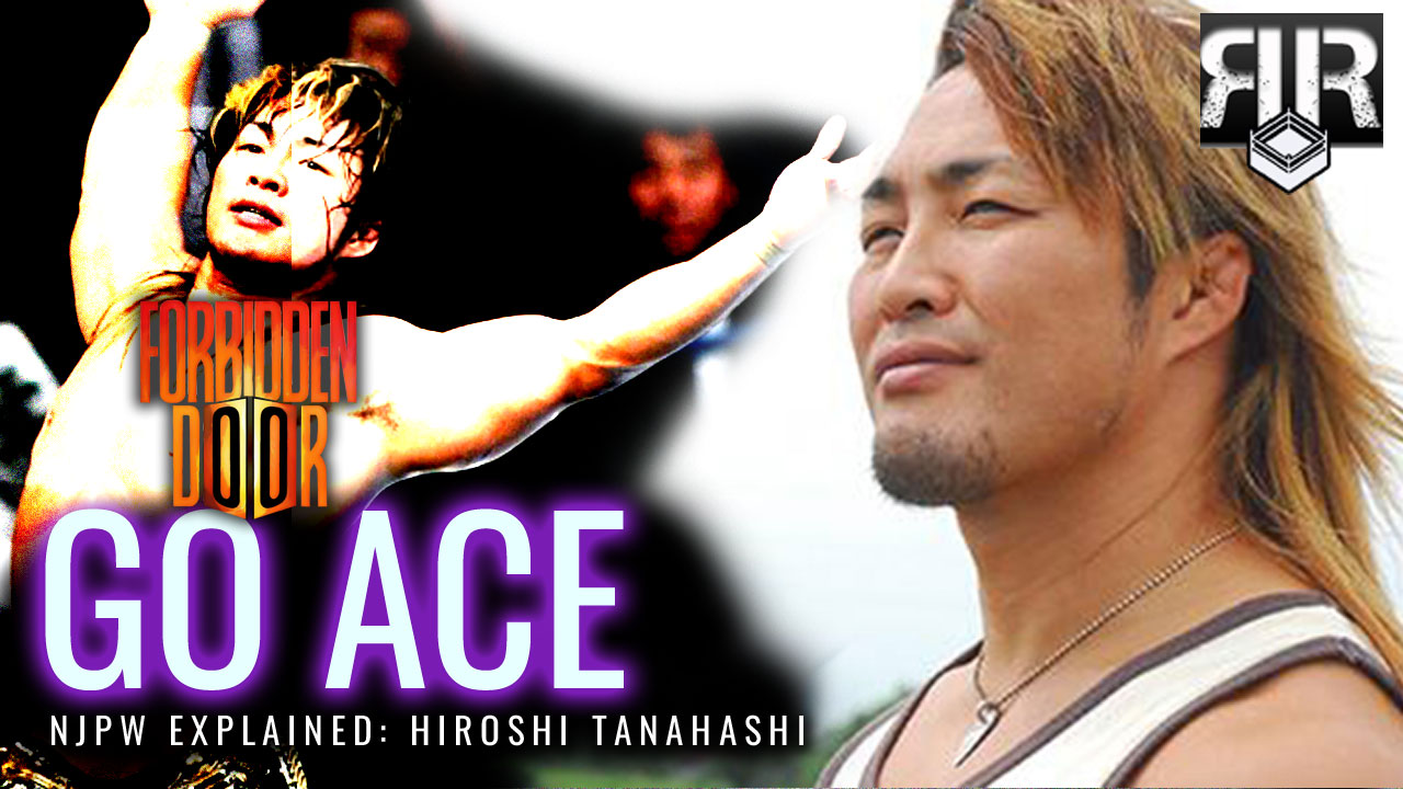 New Japan Explained For AEW Fans Hiroshi Tanahashi