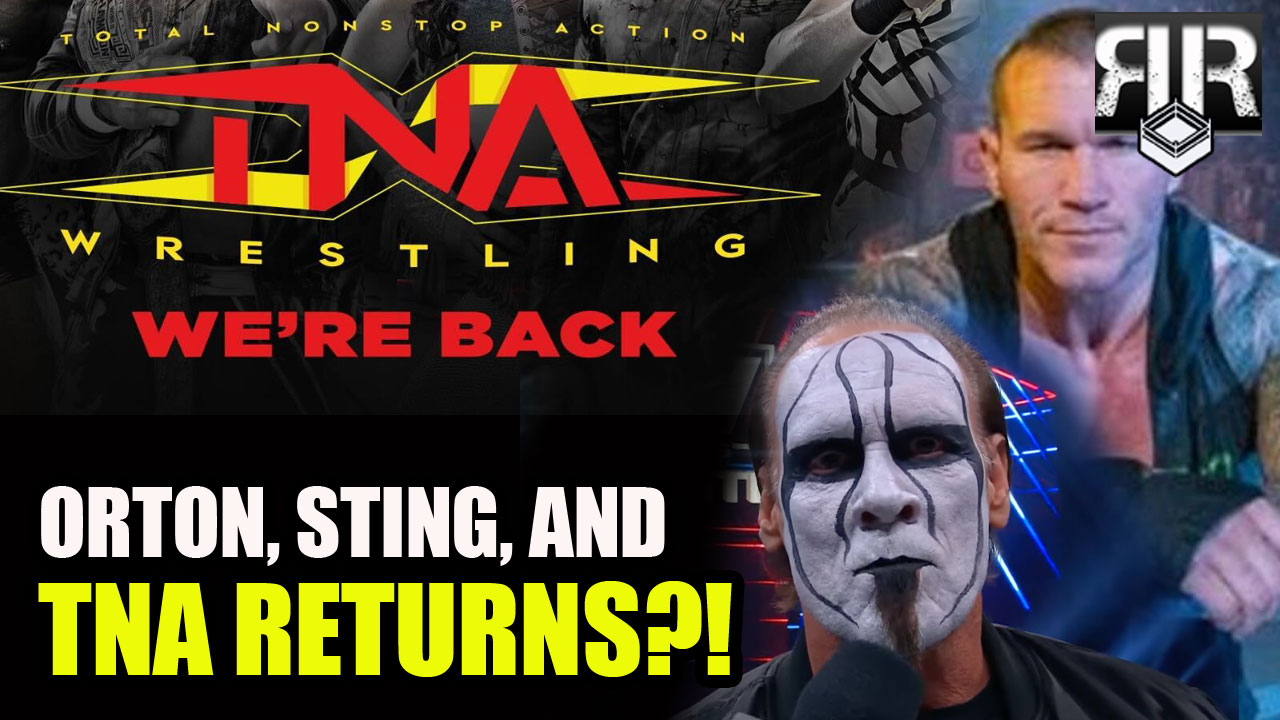 TNA Returns, Sting's Announcement, Randy Orton Rumors