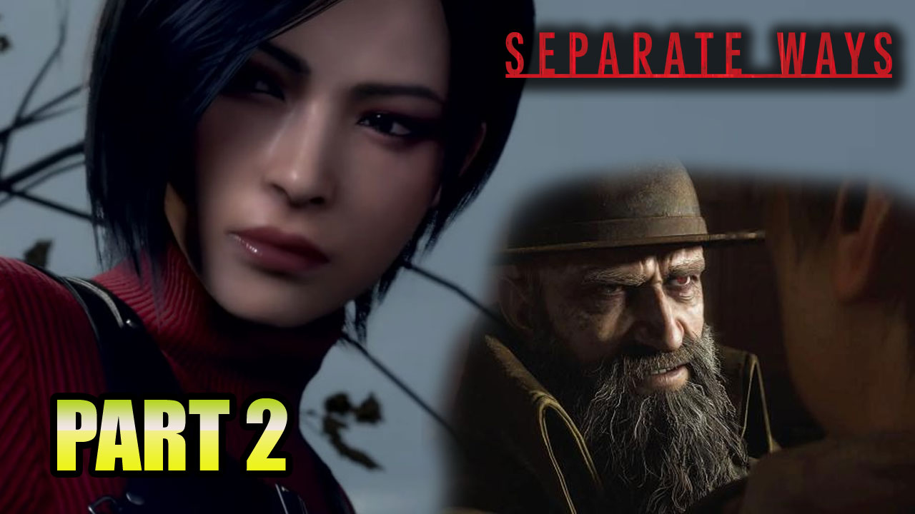 Resident Evil 4 Remake: Separate Ways DLC | Part 2